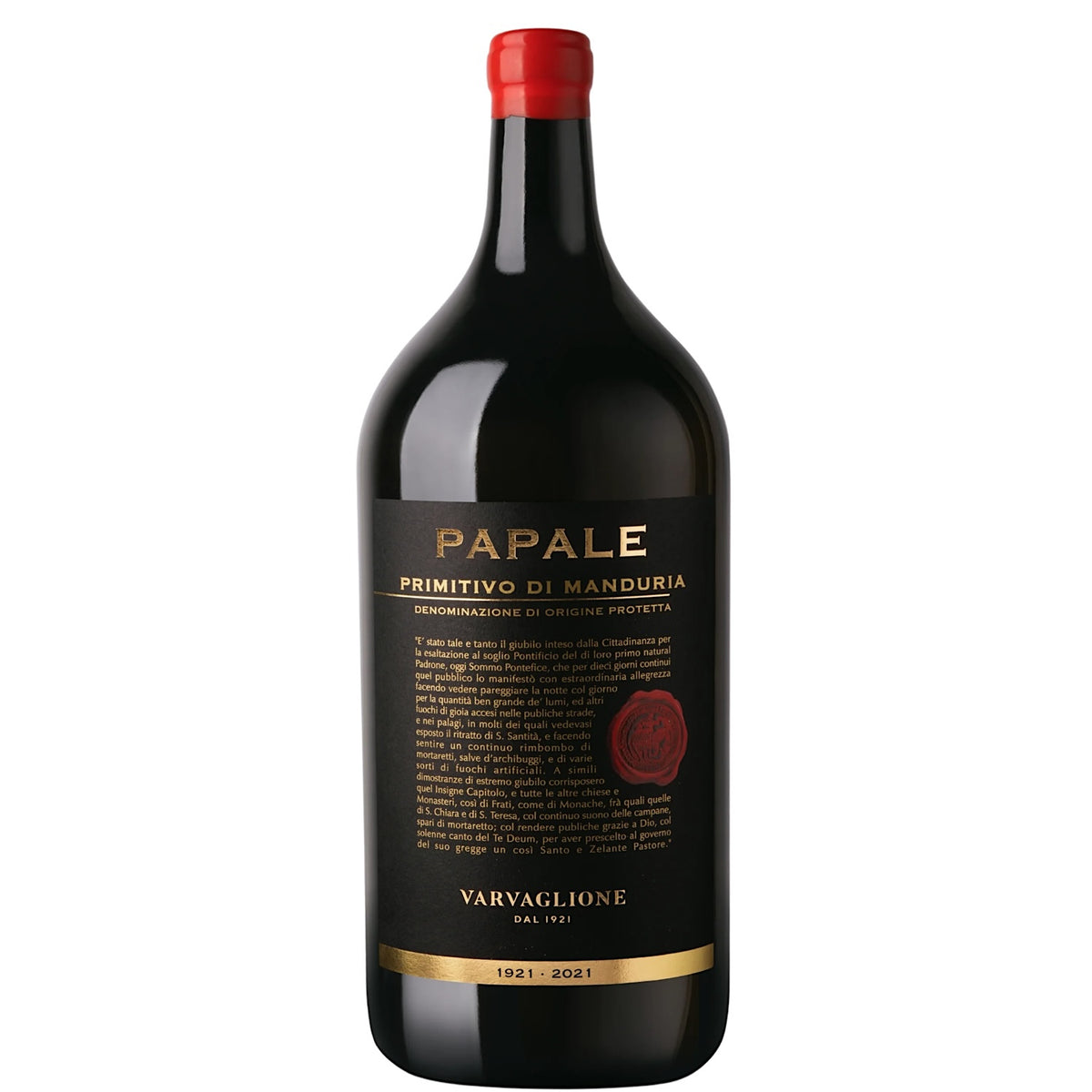 Vino Tinto Varvaglione Papale Oro Primitivo di Manduria 6000ml (Gran Formato) | Italia